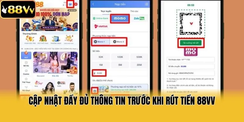 Cập nhật đầy đủ thông tin trước khi rút tiền 88vv